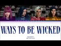Ways to be Wicked (Descendants 2) | Color Coded Lyrics