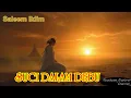 Download Lagu Sleem Iklim~SUCI DALAM DEBU (unplugged) //Teks Lirik/ Ilustrasi