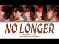 No Longer (나의 모든 순간) – NCT 127 (엔시티 127) [Color Coded Lyrics Han|Rom|Eng]