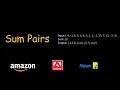 Coding Interview Question Asked in Amazon Adobe Flipkart - Find Pairs With Given Sum in an Array