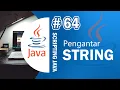 Java 64 - String pada Java
