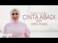 Erra Fazira - Cinta Abadi (Versi Piano) (Official Audio)