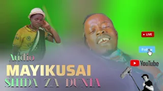 MAYIKUSAI SHIDA COLAS 2025 Audio Music 