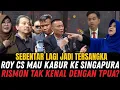 Download Lagu ROY SURYO CS MAU KABUR KE SINGAPURA! RISMON TIBA-TIBA TAK KENAL DENGAN TPUA? PERPECAHAN MAKIN NYATA