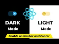 Light Dark Mode Enable on Navbar and Footer in React Js React JS
