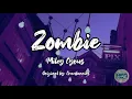 Zombie- Miley Cyrus (Lyrics) LIVE