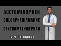 ACETAMINOPHEN CHLORPHENIRAMINE DEXTROMETHORPHAN generic Uses Dosage Side Effects