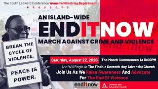 END IT NOW 2026 | Island-Wide March Against Crime & Violence | August 22, 2026