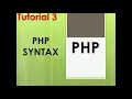 PHP SYNTAX Tutorial 3 PHP