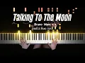 Download Lagu Bruno Mars - Talking To The Moon | Piano Cover by Pianella Piano