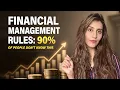 Financial Management Rules 90 of People Don t Know This