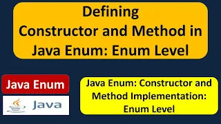 Defining Constructor and Method in Java Enum - enum Level Java enum enum in Java