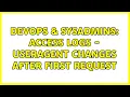 DevOps SysAdmins Access Logs - Useragent changes after first request
