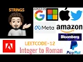 Integer to Roman - Amazon Facebook Microsoft Twitter Apple Google Explanation Live Coding