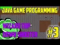 Java Game Programming Wizard Top Down Shooter Part 3