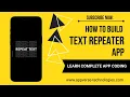 Title How to Build a Text Repeater App Complete Android App Tutorial