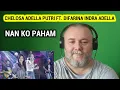 Download Lagu CHELOSA ADELLA PUTRI FT. DIFARINA INDRA ADELLA - OM ADELLA - NAN KO PAHAM (REACTION)