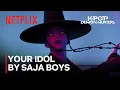 Download Lagu Saja Boys - “Your Idol” Performance video | KPop Demon Hunters | Netflix