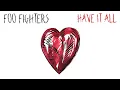 Download Lagu Foo Fighters - Have It All (Million Dollar Demo)