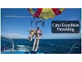 Cabo Expedition Parasailing - Los Cabos Passport