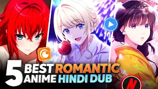 top 5 best romantic anime in hindi dubbed of 2025 best hindi dubbed anime series hindi