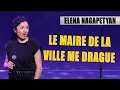 Download Lagu LE MAIRE DE LA VILLE ME DRAGUE - ELENA NAGAPETYAN