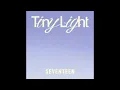 SEVENTEEN: Tiny Light (Audio)