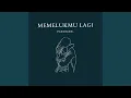 Download Lagu Memelukmu Lagi