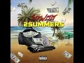 2 Summers (feat. Kendall Thomas)