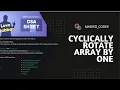 Love Babar DSA sheet Cyclically rotate an array by one Brute Force Optimized