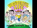 Wonderful Life - Pocyomkin, Hisatomi & ESTEY