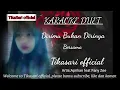 Download Lagu Dirimu Bukan Dirinya || Aprilian ft Fany Zee || Cover Karaoke || Tikasari official