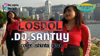 Download LOSDOL.||DJ.SANTUY.||COVER :SHINTA GISUL MP3