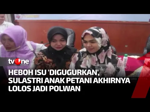 Sulastri Anak Petani yang Viral Akhirnya Lolos jadi Calon Polwan