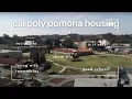 Cal Poly Pomona Housing Options FAQ social life safety things to know dorm life