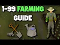 OSRS 1-99 Farming Guide Full Updated Farming Guide
