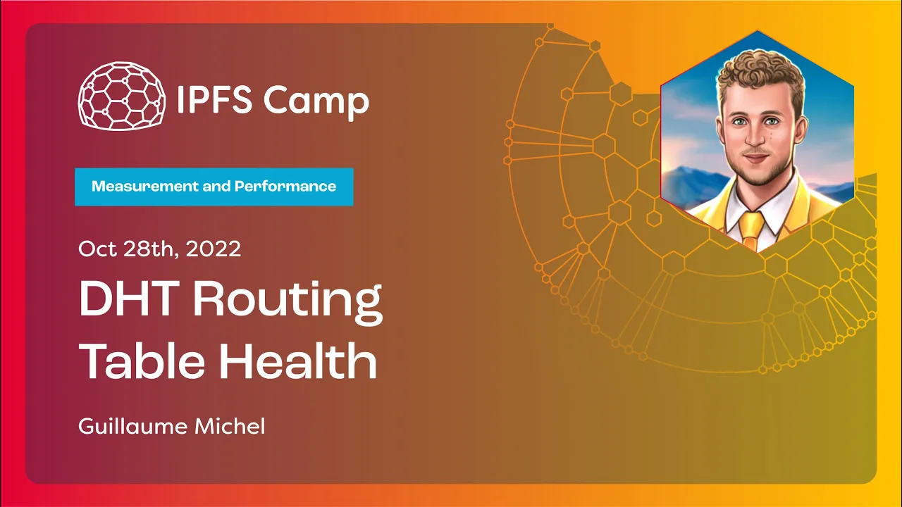 DHT Routing Table Health - Guillaume Michel