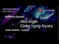 Download Lagu Aku Ingin Cinta yang Nyata - Betharia Sonata | Nada WANITA | Top karaoke HD Avimusik