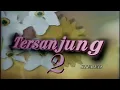 Download Lagu Opening Tersanjung Season 2