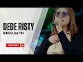 Download Lagu RINDU BATIN Voc DEDE RISTY I LIVE MUSIC \