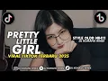 Download Lagu DJ PRETTY LITTLE BABY JEDAG JEDUG VIRAL TIKTOK TERBARU 2025 DJ KOMANG RIMEX | PRETTY LITTLE BABY