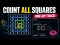 The DP Trick That Counts Every Square in a Matrix