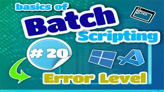 Basics of Batch Scripting - 20