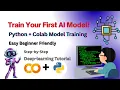 Train Your First Deep Learning Model in Google Colab 2026 Beginner-Friendly AI Tutorial aliabyali