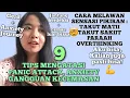 Download Lagu 9 TIPS ATASI PANIC ATTACK, ANXIETY (GANGGUAN KECEMASAN, SERANGAN PANIK DAN GERD)
