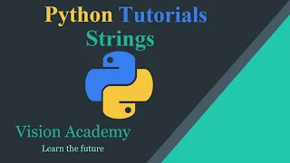Python Tutorial - Strings