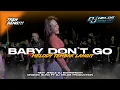 Download Lagu DJ BANTENGAN ONGKEK SURO❗(BABY DON'T GO) MELODY TEMBAK LANGIT REMIXER@djhelossproductionprc5186