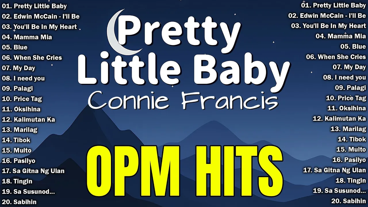 Connie Francis - Pretty Little Baby (Lyrics)🩷OPM Tagalog Top Songs 2025 Playlist🩷OPM Playlist 2025 Connie Francis - Pretty Little Baby (Lyrics)🩷OPM Tagalog Top Songs 2025 Playlist🩷OPM Playlist 2025
