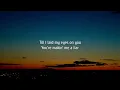 Kameron Marlowe - Makin' Me A Liar (Lyrics)