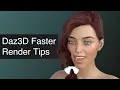Daz Studio Faster Render Tips Daz3D Tips